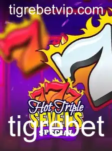 Descubra o Excitante Universo de HotTripleSevensSpecial com Tigrebet