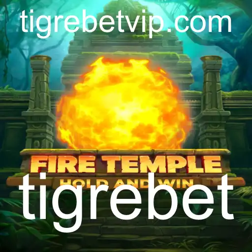 Descubra FireTemple: O Novo Jogo de Estratégia com Tigrebet